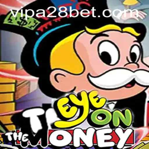 Unveiling EyeOnTheMoney: The Thrilling New Game from a28bet